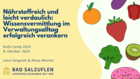 Nährstoffreich und leicht verdaulich: Wissensvermittlung im Verwaltungsalltag erfolgreich verankern