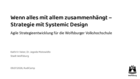 Wenn alles mit allem zusammenhängt – Strategie mit Systemic Design